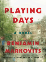 Playing Days: A Novel