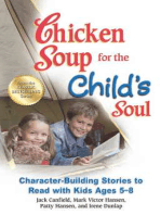 Chicken Soup for the Child's Soul: Character-Building Stories to Read with Kids Ages 5–8