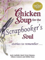 Chicken Soup for the Scrapbooker's Soul: Stories to Remember