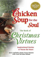 Chicken Soup for the Soul The Book of Christmas Virtues: Inspirational Stories to Warm the Heart