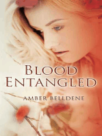 Blood Entangled