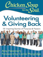 Chicken Soup for the Soul: Volunteering & Giving Back: 101 Inspiring Stories of Purpose and Passion