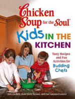 Chicken Soup for the Soul Kids in the Kitchen: Tasty Recipes and Fun Activities for Budding Chefs