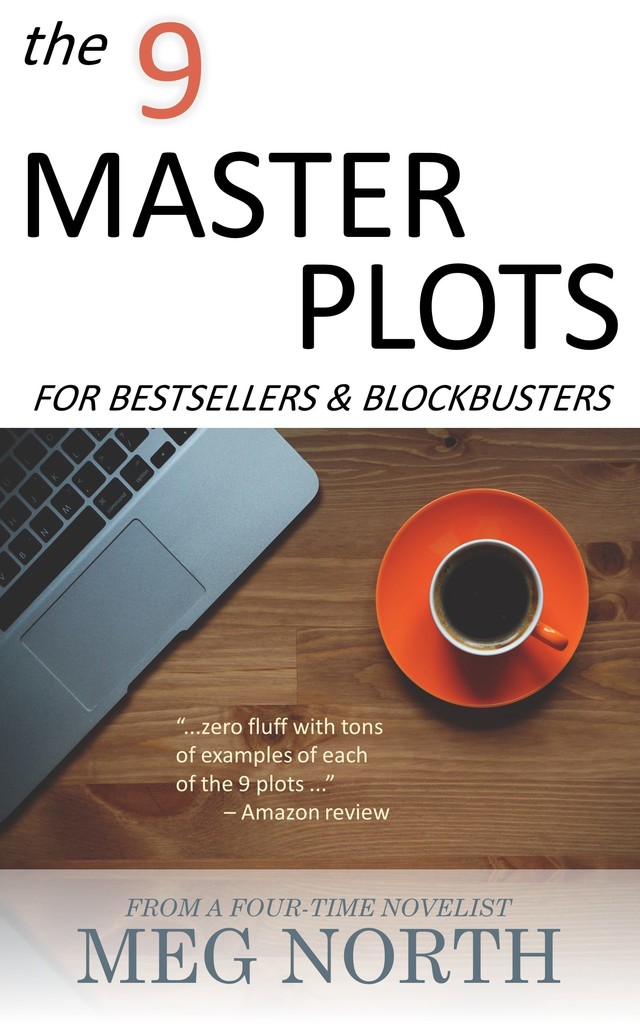 The 9 Master Plots for Bestsellers & Blockbusters by Meg North (Ebook ...