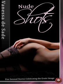 Nude Shots by Vanessa de Sade (Ebook) - Read free for 30 days
