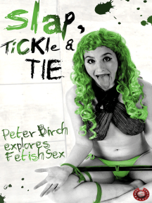 Slap, Tickle and Tie by Peter Birch (Ebook) - Read free for 30 days