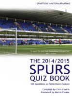 The 2014/2015 Spurs Quiz Book: 100 Questions on Tottenham's Season