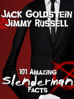 101 Amazing Slenderman Facts