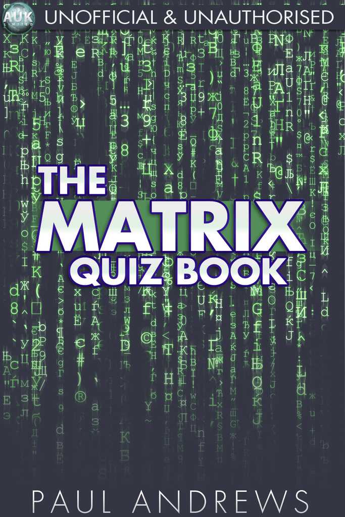 The Matrix Quiz Book by Paul Andrews (Ebook) - Read free for 30 days