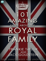 101 Amazing Facts about the Royal Family