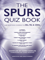 The Spurs Quiz Book: 1,000 Questions Covering the 80s, 90s and 2000s