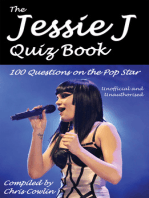 The Jessie J Quiz Book: 100 Questions on the Pop Star