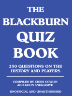 The Blackburn Quiz Book: 250 Questions on the History and Players