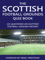 The Scottish Football Grounds Quiz Book: 101 Questions on Scottish Football Ground History