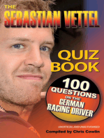 The Sebastian Vettel Quiz Book: 100 Questions on the German Racing Driver