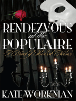 Rendezvous at The Populaire: A Novel of Sherlock Holmes