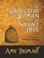 The Detective, The Woman and The Silent Hive