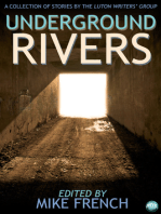 Underground Rivers: A Collection of Short Stories