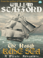 The Rough Rude Sea: A pirate adventure