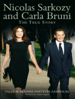 Nicolas Sarkozy and Carla Bruni: The True Story