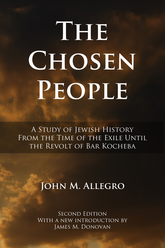 The Chosen People by John Allegro (Ebook) Read free for 30 days
