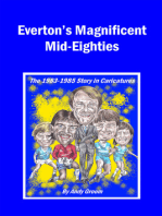 Everton's Magnificent Mid-Eighties: The 1983-1985 Story in Caricatures