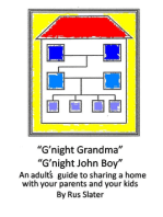 G'night Grandma, G'night John-Boy: An Adult's Guide to Sharing a Home with your Parents and Kids