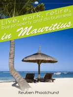 Live, work, retire, buy property and do business in Mauritius: Make Mauritius your second home