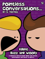 Pointless Conversations