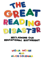 The Great Reading Disaster: Reclaiming Our Educational Birthright