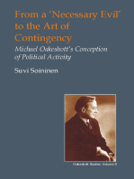 From a 'Necessary Evil' to the Art of Contingency: Michael Oakeshott's Conception of Political Activity