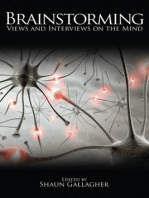 Brainstorming: Views and Interviews on the Mind