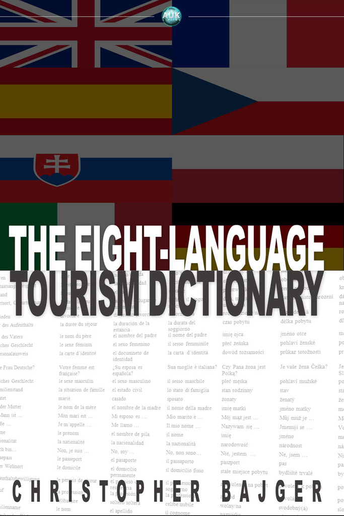 Read The EightLanguage Tourism Dictionary Online by Christopher Bajger Books
