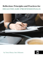 Reflection: Principles and Practices for Healthcare Professionals 2nd Edition