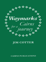 Waymarks: Cairns for a Journey
