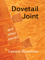 Dovetail Joint And Other Stories