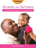 Parents as Partners: Positive Relationships in the Early Years
