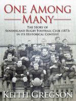 One Among Many: The story of Sunderland Rugby Football Club RFC (1873) in its historical context