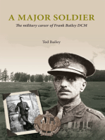A Major soldier: The military career of Frank Bailey DCM