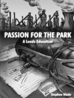 Passion for the Park: A Leeds Education