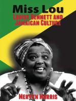 Miss Lou: Louise Bennett and Jamaican Culture