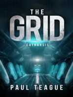 The Grid 3: Catharsis: The Grid Trilogy, #3