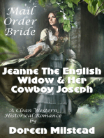 Mail Order Bride: Jeanne The English Widow & Her Cowboy Joseph (A Clean Western Historical Romance)