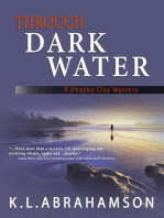 Through Dark Water: A Phoebe Clay Mystery, #1