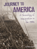 Journey to America: A Chronology of Immigration in the 1900s