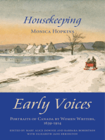 Housekeeping: Early Voices — Portraits of Canada by Women Writers, 1639–1914