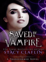 Saved by a Vampire: The Transformed