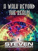 A Walk Beyond The Realm: A Walk Beyond, #1