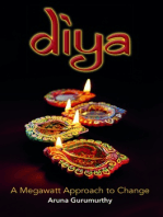 DIYA: A Megawatt Approach to Change