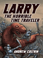 Larry the Horrible Time Traveler